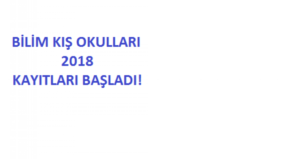 İTÜ BİLİM KIŞ OKULU 2018 KAYITLARI BAŞLADI…